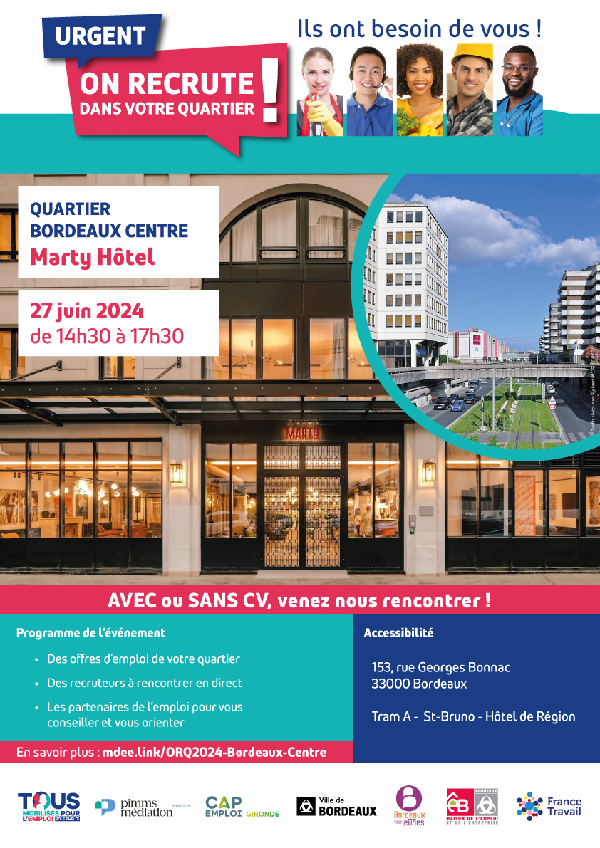 On recrute dans votre quartier - Bordeaux Centre 1