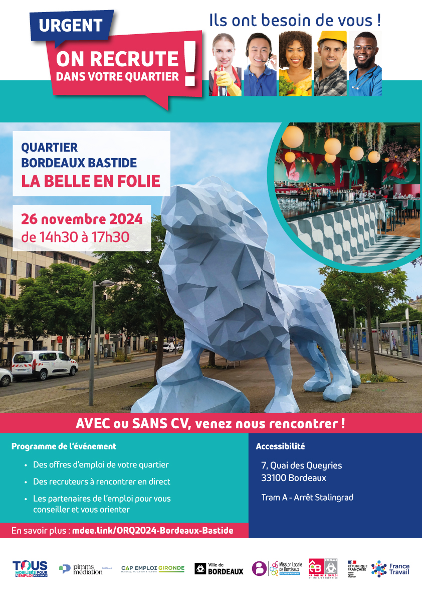 On recrute dans votre quartier - Bordeaux Bastide 2